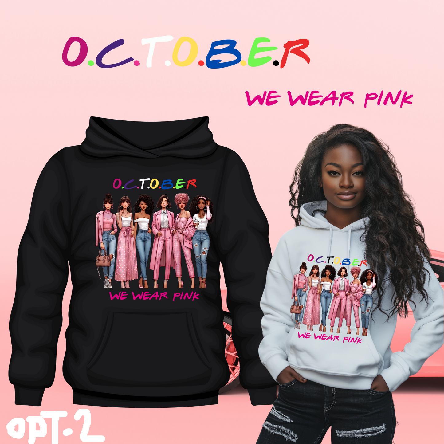 October, we wear pink Hoodie